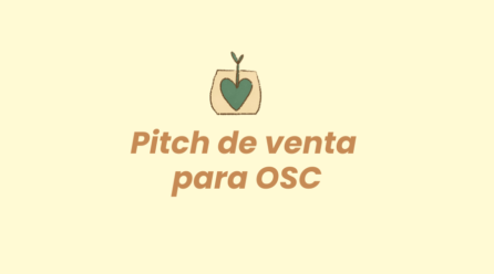 <em>Pitch </em>de venta para OSC